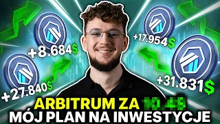 ODKRYWAM Moją STRATEGIĘ na Arbitrum (ARB) 🔥 Liczę na DUŻE ZYSKI 🤑