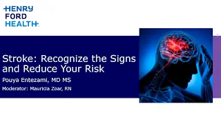 Healthy Living Lecture May 14, 2024: Recognizing and Reducing the Risk of Stroke