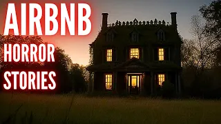 True CREEPY AIRBNB Horror Stories (Vol. 53)