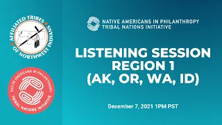 Tribal Nations Initiative - Listening Session - Region 1