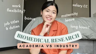 Academia vs Industry Research in the UK  | Biomedical Science Jobs, Salary, Benefits & Work Culture