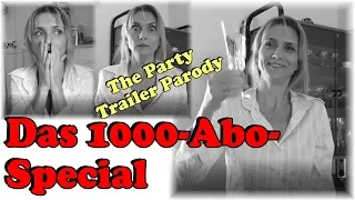 The Lethargic 1000 Abo Special | Danke für 1000 Abonnenten !!! | THE PARTY Synchron Parodie Parody