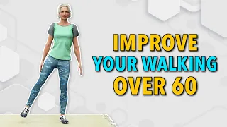 5 Simple Exercises To Improve Your Walking Over 60s