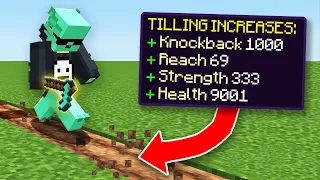 Minecraft Manhunt, But TILLING INCREASES My EVERYTHING!