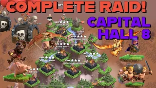 CAPITAL HALL 8 COMPLETE RAID! Easy attack strategies that anyone can do | Clan Capital
