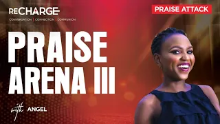 RECHARGE | PRAISE ARENA 3 | 15-12-2021