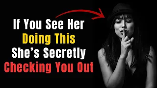 Decode Her Glances: Is She Secretly Checking You Out?