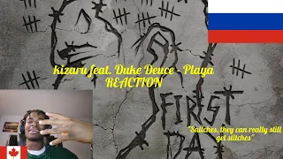 kizaru feat. Duke Deuce - Playa (First Day Out, 2022) | RUSSIAN RAP (REACTION!!!)