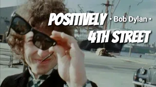 Bob Dylan - Positively 4th Street