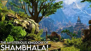 The Mysterious Kingdom of Shambhala