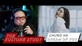 The Kulture Study: CHUNG HA 'Dream of You' (with R3HAB) Performance Video