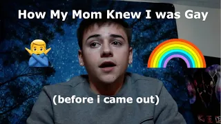 How My Mom Knew I was Gay (before I came out)