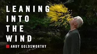 Leaning into the Wind – Andy Goldsworthy (Offizieller Trailer)