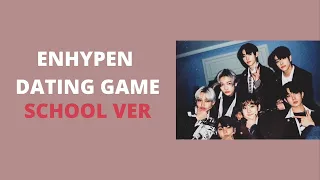 KPOP DATING GAME | ENHYPEN school version