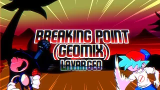 Breaking Point (Geomix) - FNF MAD AS SH*T