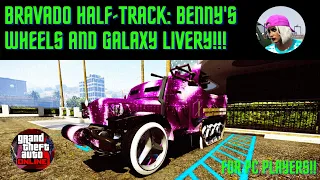 *PATCHED* GTA Online Glitch Merge Update!! Half-Track Discount, with Benny's Wheels & Galaxy Livery!