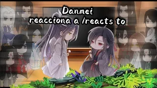 Personajes del DANMEI reacciona a...// 1-?//🧧🌷 - inglés/español--