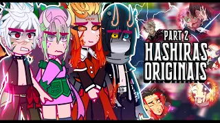 ||Hashiras Swap Au reacting to the Original|| [2/2] 🇧🇷/🇺🇲// {Hashiras as Onis} ◆Bielly - Inagaki◆