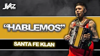 Santa Fe Klan •  "Hablemos" Le Entra Al Regional Mexicano Con Pepe Garza