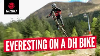 Everesting - The Right Way! | 16 Runs Of Fort William Downhill Track