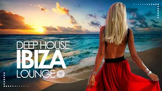 Deep House 2023 (Ibiza Sunset Lounge Mix)