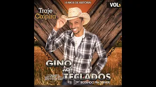 CD Gino dos Teclados Oficial  "Traje Caipira" 10 anos de História