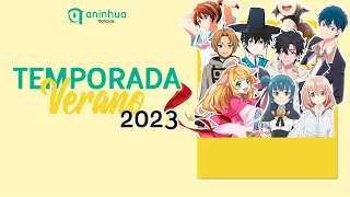 Estrenos Anime,  Donghua & Aenimeisyeon Verano 2023