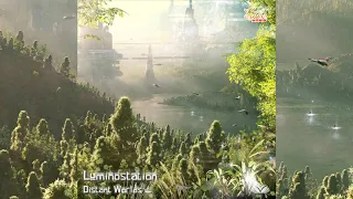Luminostation - Distant Worlds [Full Album]