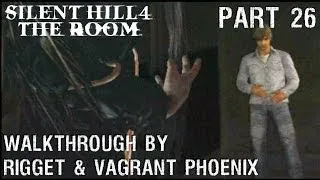 Silent Hill 4 The Room Часть 26 "Тайная комната"