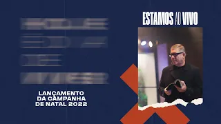 Lançamento Campanha de Natal 2022 11h | Ed René Kivitz | 27 de novembro de 2022