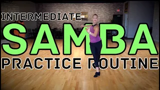 Intermediate International Samba Solo Practice Routine