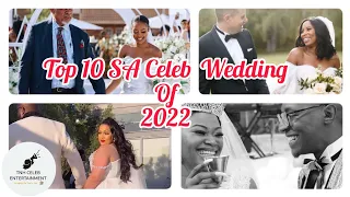 Top 10 SA Celebrity Weddings of 2022