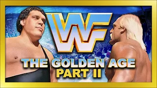 WWE's Golden Age - Part 2 (1985-1987)