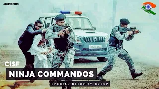 CISF Ninja Commandos - Special Security Group in Action (Military Motivational)