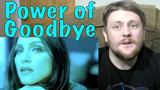 Madonna - The Power of Goodbye Reaction!