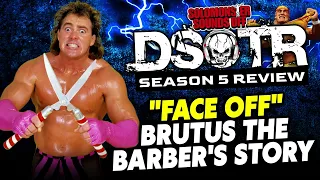 Brutus "The Barber" Beefcake And His Exploding Face (Dark Side of the Ring Season 5 Review)