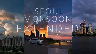 8K 서울 여름풍경 타임랩스 서울 몬순 - 확장판 Seoul Monsoon - Extended | 2021 8K Seoul Time-lapse