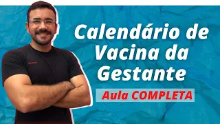 ATUALIZAÇÃO I Calendário Nacional de Imunização da Gestante