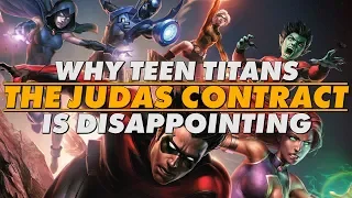 Why Teen Titans: The Judas Contract is Disappointing