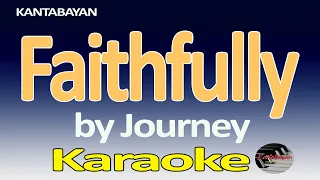 Faithfully / Karaoke Version / Journey