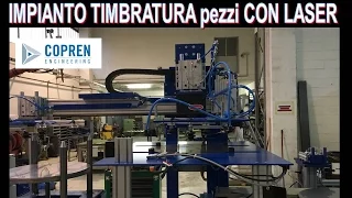 Impianto timbratura pezzi con laser