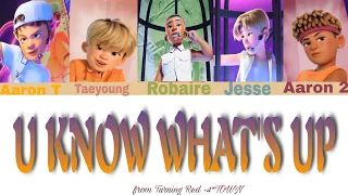 U Know What's Up - 4*TOWN (From Disney and Pixar's Turning Red) | Terjemahan Indonesia