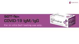 SGTi-flex COVID-19 IgM/IgG Self TEST PROCEDURE GUIDE