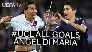 All #UCL Goals: ÁNGEL DI MARÍA