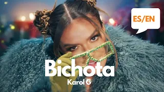 Karol G - Bichota (Lyrics / Letra English & Spanish) Translation & Meaning