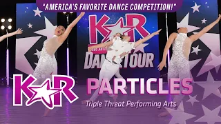 Best Contemporary // PARTICLES - Triple Threat Performing Arts