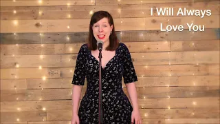 'I will always love you' Cover by Becca Huggett (Short Clip)