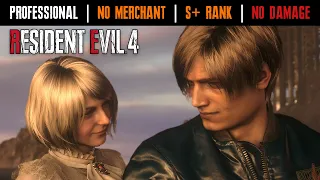 [Resident Evil 4 Remake] No Merchant, Professional, New Game, No Damage, S+ Rank (Segmented)