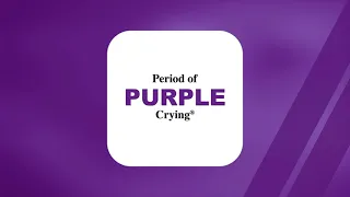 Period of PURPLE Crying® App Instructional Video