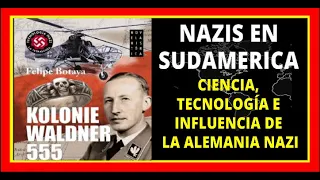 🚨Felipe botaya KOLONI WALDNER 555 ✅ nazis en sudamerica, La Segunda Guerra Mundial #elfrentedeleste